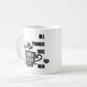 永久のコーヒーブレイク - コーヒー好きの方へ コーヒーマグカップ (正面左)