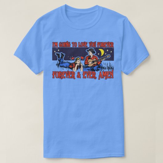 永遠にあなたを愛する Tシャツ (デザイン正面)