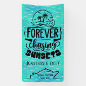 永遠にサンセットカップルクルーズを追い続ける 横断幕 (縦)