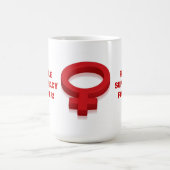 永遠に女性の覇権! コーヒーマグカップ (中央)