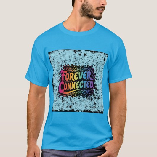 永遠に接続 Tシャツ (正面)