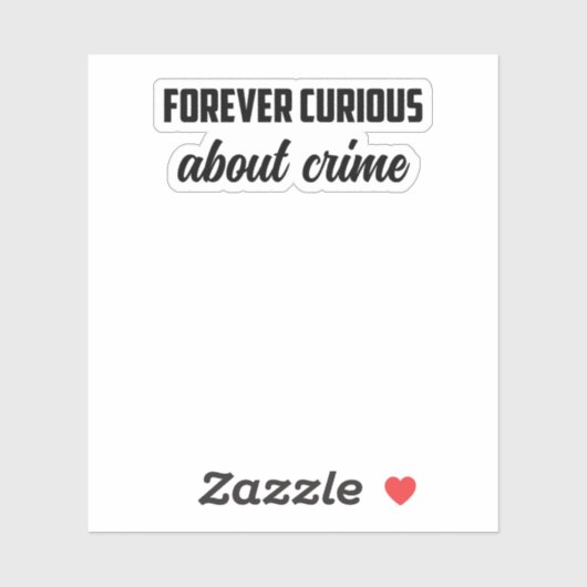 永遠に犯罪に興味がある：調査マインドセット シール (シート)