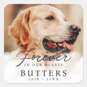永遠に私たちのハートでペット記念モダン写真 スクエアシール (正面)