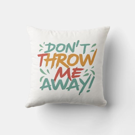 永遠に私を抱きしめ、第二の寄り添い、愛され失ったて、ない。 クッション (裏面)