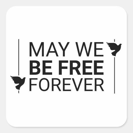 永遠に自由でいられるかどうか スクエアシール (正面)