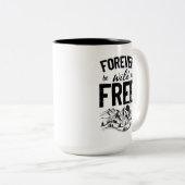 永遠に野生で自由である ツートーンマグカップ (正面右)