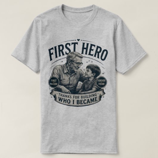 永遠の友 第一の英雄 父の日 ヴィンテージ Tシャツ (デザイン正面)