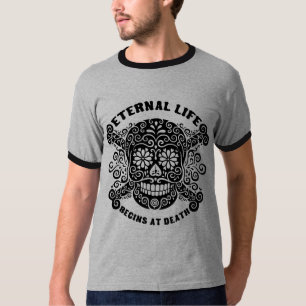 永遠の命は死から始まる Tシャツ