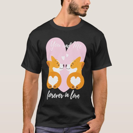 永遠の愛の二人　バレンタインカップル コーギーのペア Tシャツ (正面)