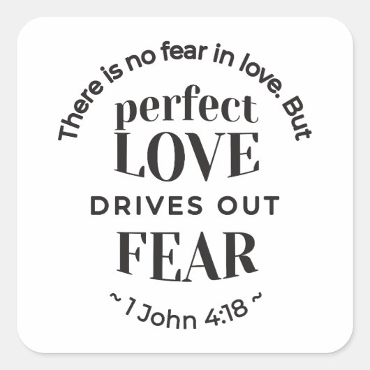 永遠の愛 – 1ヨハネ4:18聖なる書物、 経典引用文アート スクエアシール (正面)