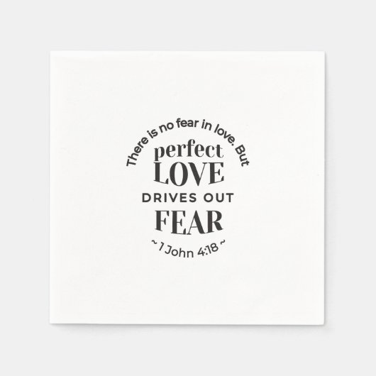 永遠の愛 – 1ヨハネ4:18聖なる書物、 経典引用文アート スタンダードカクテルナプキン (正面)