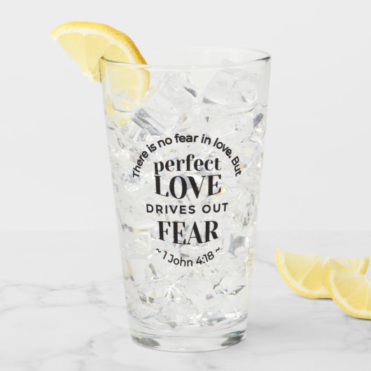 永遠の愛 – 1ヨハネ4:18聖なる書物、 経典引用文アート タンブラーグラス (アイス正面)