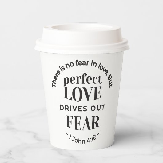 永遠の愛 – 1ヨハネ4:18聖なる書物、 経典引用文アート 紙コップ (裏面)