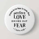 永遠の愛 – 1ヨハネ4:18聖なる書物、 経典引用文アート 缶バッジ (正面)