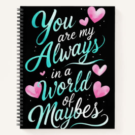 永遠の言葉"ロマンチックな引用文 ノートブック