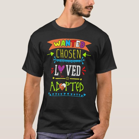 求められた 選ばれた 愛された 迎えられた 養子縁組の日 引き取りの日 Tシャツ (正面)