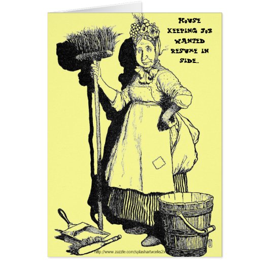 「求人： HOUSE-KEEPER」 (正面)