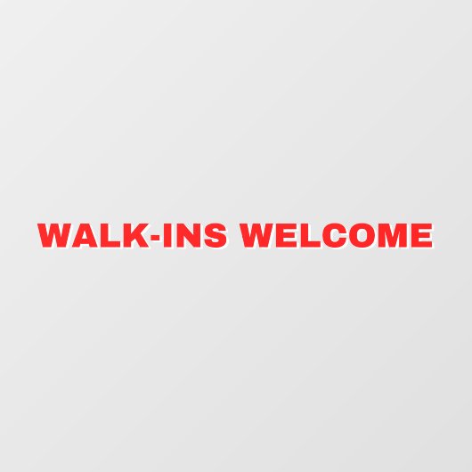 汎用ウォークインウェルカムレッドホワイト ウィンドウサイン (シート)