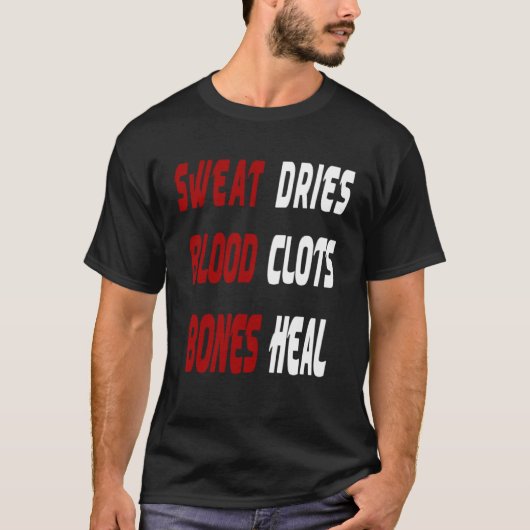 汗が乾く血栓の骨はSnoから歩いて癒される Tシャツ (正面)