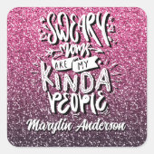 汗の母は私の種類の人々タイポグラフィ スクエアシール (正面)