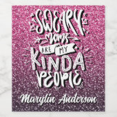 汗の母は私の種類の人々タイポグラフィ ワインラベル (シングルラベル)