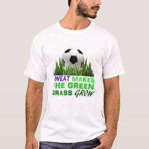 汗は芝生を育たせます Tシャツ