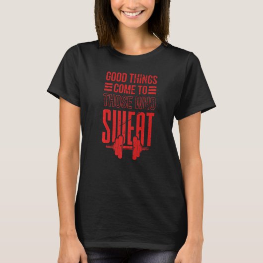汗をかく人には良いことが訪れる Tシャツ (正面)