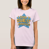 :汗を流さない、輝く:星空の宣言 Tシャツ (正面)