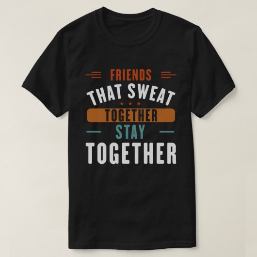 汗を流す友達が一緒にいる Tシャツ (デザイン正面)