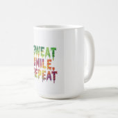 汗。スマイル。繰り返す。マグやる気を起こさせるン コーヒーマグカップ (正面右)