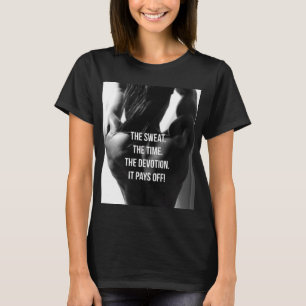 汗、時間、献身女性のトレーニング やる気を起こさせる Tシャツ