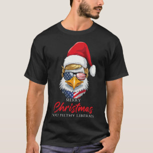 汚いリベラルを祝うクリスマス イーグル トランプ サンタ Tシャツ