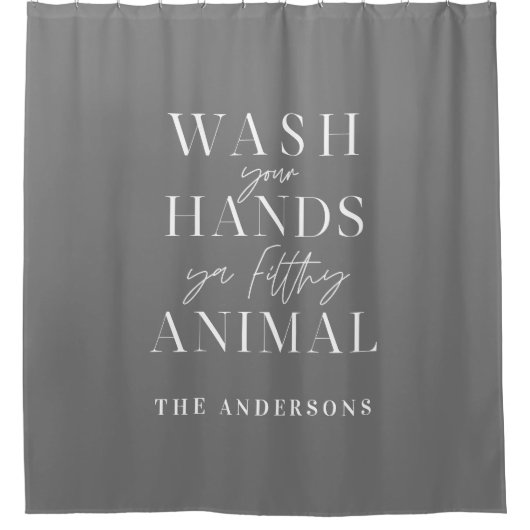 汚い動物の手を洗いなさおもしろいいタイポグラフィ シャワーカーテン (正面)