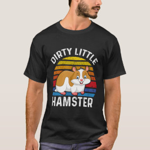 汚い小さなハムスターかわいいハムスター愛好家の衣装 Tシャツ
