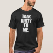 汚い話し方をする Tシャツ (正面)