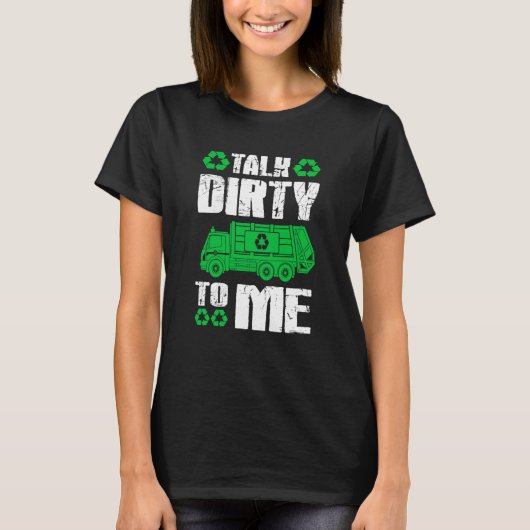 汚い話をごみ収集車 Tシャツ (正面)