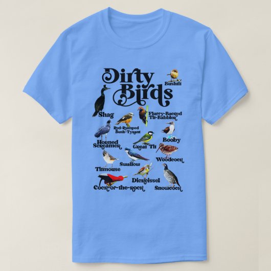 汚い鳥の汚い言葉 Tシャツ (デザイン正面)