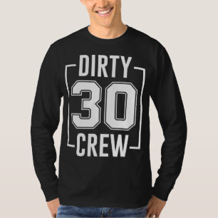 汚い30ギャング 30歳誕生日スクワッド 面白い誕生日 ファミ Tシャツ
