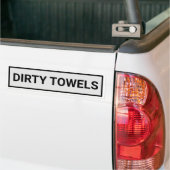 汚れたタオルのサインのバンパーステッカー バンパーステッカー (トラック上)