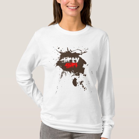 汚れた女の子の極度なMudderのTシャツ Tシャツ (正面)