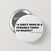汚れた心は無駄になるべきひどい事です 缶バッジ (正面&裏面)