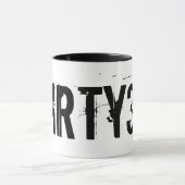 汚れた30第30誕生日のマグ マグカップ (中央)