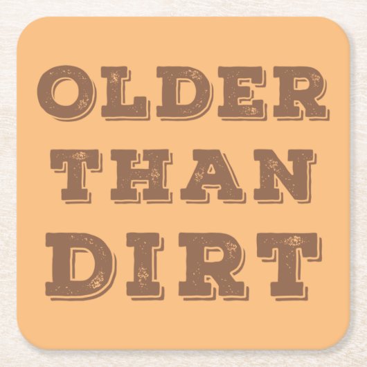 汚れより古い スクエアペーパーコースター (正面)