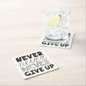 決してあきらめないで下さい スクエアペーパーコースター (インサイチュ)