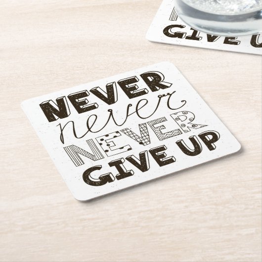 決してあきらめないで下さい スクエアペーパーコースター (アングル)
