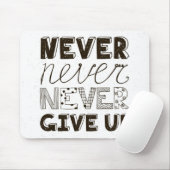 決してあきらめないで下さい マウスパッド (マウス)