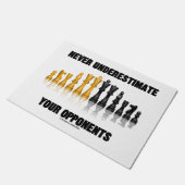 決してあなたの反対者のチェスの態度を過少見積りしないで下さい ドアマット (アングル)