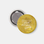 決してあなたの輝きを鈍くさせる誰にも引用文 マグネット (正面/裏面)