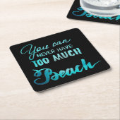 決してたくさんのビーチを有することができません スクエアペーパーコースター (アングル)