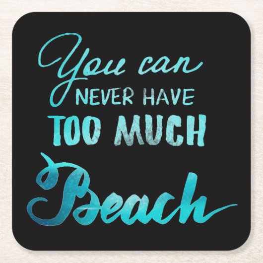 決してたくさんのビーチを有することができません スクエアペーパーコースター (正面)